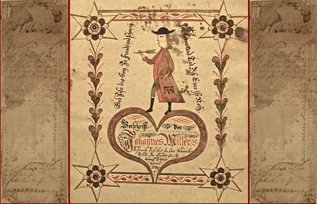 ILL. 1 Johann Adam Eyer Attendance Roster 1779-1787 for Birkenseh, Hilltown, and Deep Run Mennonite Schools, Bucks County, PA | Vorschrift for Johannes Miller, 1789. Courtesy: Goschenhoppen Historians, Green Lane, PA & Winterthur Museum, Wilmington DE